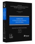 TRATADO DE DIREITO ELEITORAL VOLUME I -  DIREITO CONSTITUCIONAL ELEITORAL